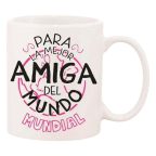   Taza Bögre Roymart PARA LA MEJOR AMIGA" Fehér MOST 6443 HELYETT 3373 Ft-ért!"